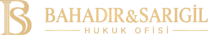 Bahadır & Sarıgil Hukuk Ofisi